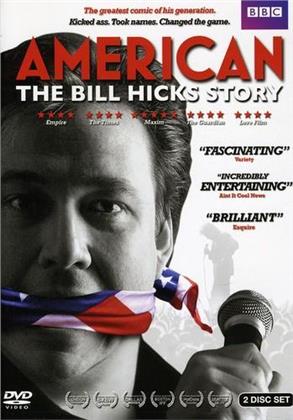 Bill Hicks - American: The Bill Hicks Story