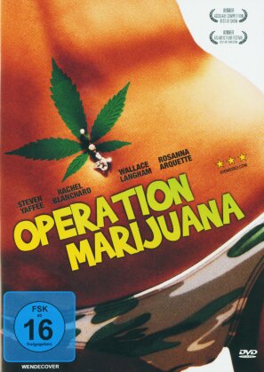 Operation Marijuana (2008)