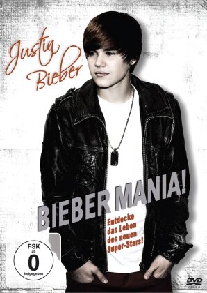 Justin Bieber - Bieber Mania!