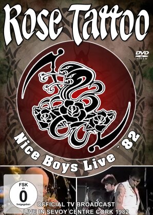 Rose Tattoo - Nice Boys Live 82 (Inofficial)
