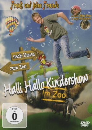 Frank Und Seine Freunde - Halli Hallo Kindershow im Zoo