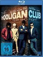 The Hooligan Club - Fear and Fight (2008)