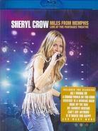 Sheryl Crow - Miles From Memphis - Live at the Pantages Theatre
