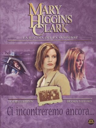 Mary Higgins Clark - Ci incontreremo ancora (2002)