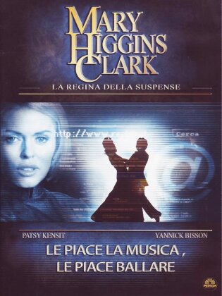 Mary Higgins Clark - Le piace la musica, le piace ballare (2001)