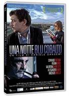 Una notte blu cobalto (2010)