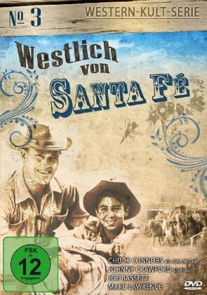 Westlich von Santa Fé - Western-Kult-Serie No. 3