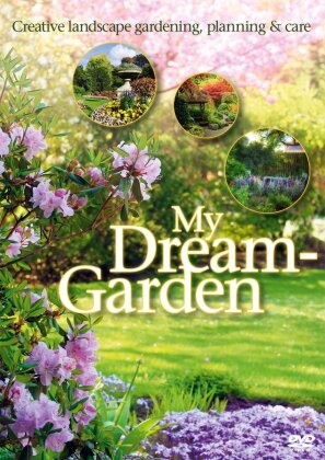 My dream garden - Creative landscape gardening, planning and care