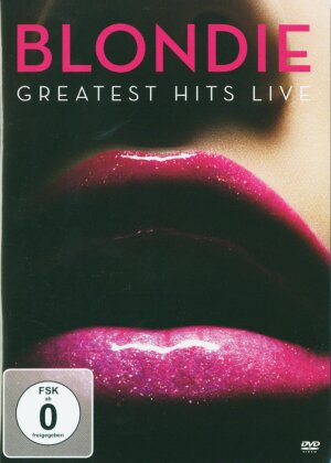 Blondie - Greatest Hits Live