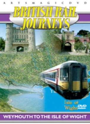 British Rail Journeys - Weymouth to the Isle of Wight