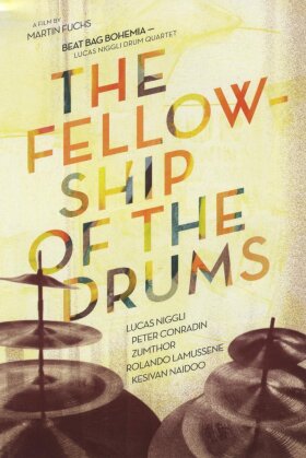 Lucas Niggli Drum Quartet - Beat Bang Bohemia - Fellowship of the drums
