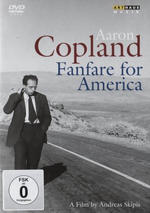 Aaron Copland - Fanfare for America (Arthaus Musik)