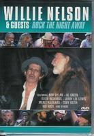 Willie Nelson & Guests - Rock the night away