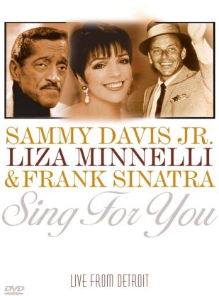 Sammy Davis Jr., Minnelli Liza & Sinatra Frank - Sing for you