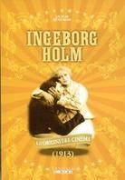 Ingeborg Holm - (Le origini del cinema) (1913)