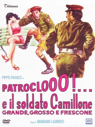 Patroclooo!... e il soldato Camillone, grande grosso e frescone (1973)