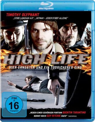 High life - Vier Gangster und ein todsicheres Ding (2009)