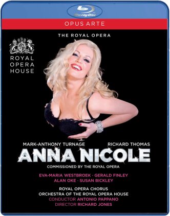 Orchestra of the Royal Opera House, Sir Antonio Pappano & Eva-Maria Westbroek - Turnage - Anna Nicole (Opus Arte)