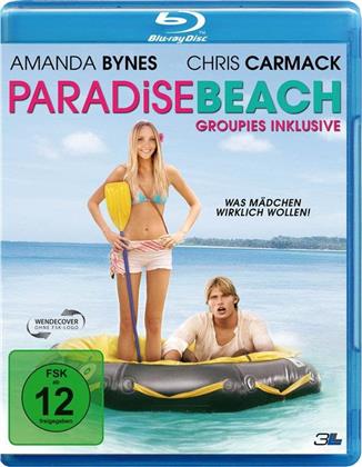 Paradise Beach - Groupies inklusive (2005)