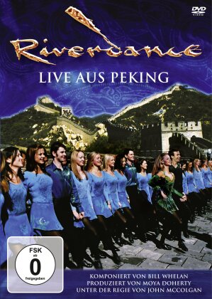 Riverdance - Live aus Peking