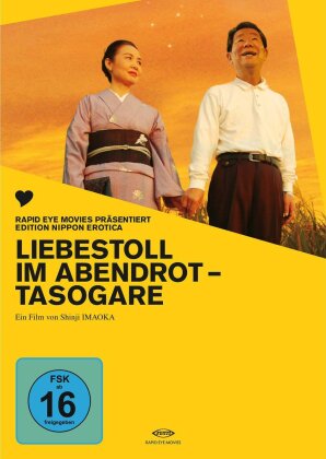 Liebestoll im Abendrot - Tasogare (Edition Nippon Erotica)