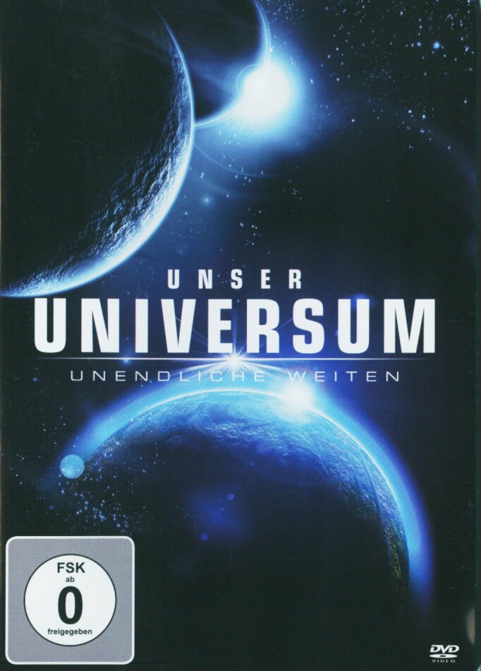 Unser Universum Unendliche Weiten