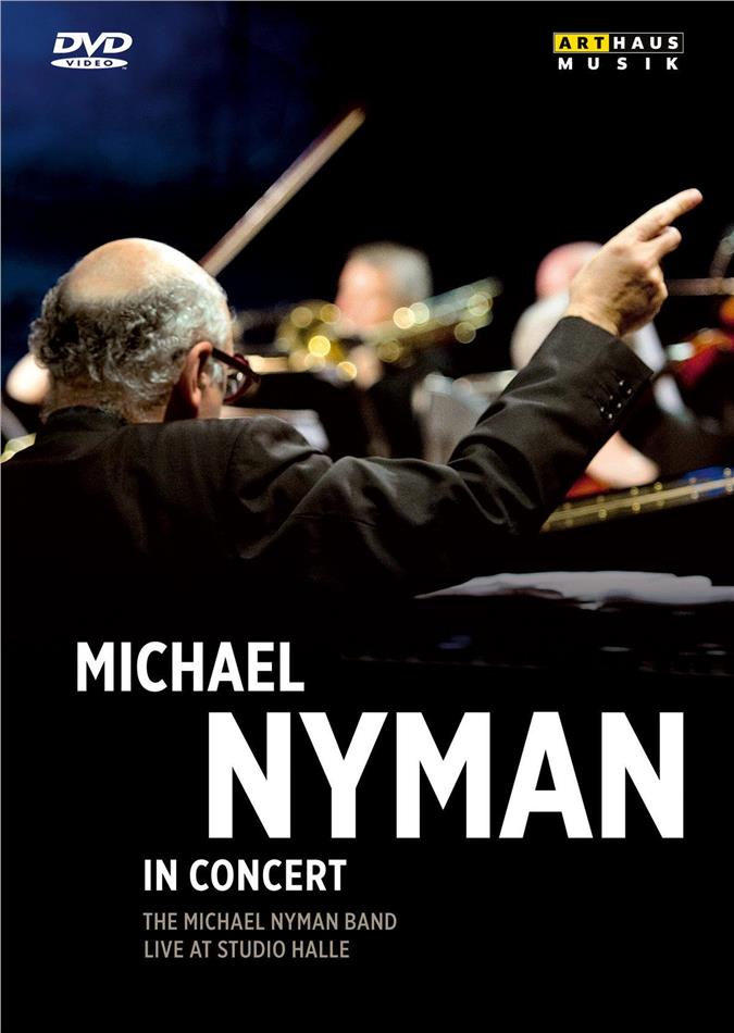 In Concert - Live at Studio Halle (Arthaus Musik) by Michael Nyman