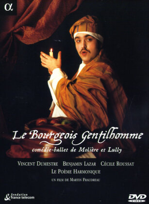 Le Poème Harmonique & Vincent Dumestre - Lully - Le Bourgeois Gentilhomme (2 DVDs)
