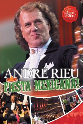 André Rieu - Fiesta Mexicana (2 DVDs)