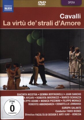 Orchestra Europa Galante, Fabio Biondi & Giacinta Nicotra - Cavalli - La virtù de strali d'amore (Naxos, 2 DVD)