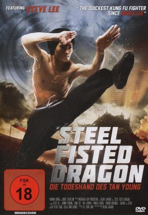 Steel Fisted Dragon - Die Todeshand Des Tan Young