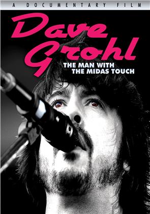 Grohl Dave - The man with the midas touch