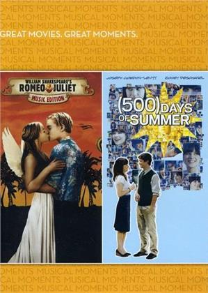 Romeo & Juliet / (500) Days of Summer