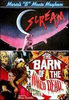 Maria's B-Movie Mayhem - Scream / The Barn of Naked