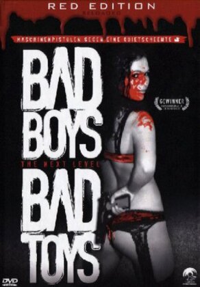 Bad Boys Bad Toys - The Next Level (2007) (Red Edition Reloaded, Kleine Hartbox, Uncut)