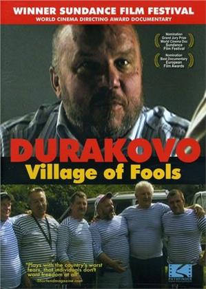 Durakovo - Village of Fools