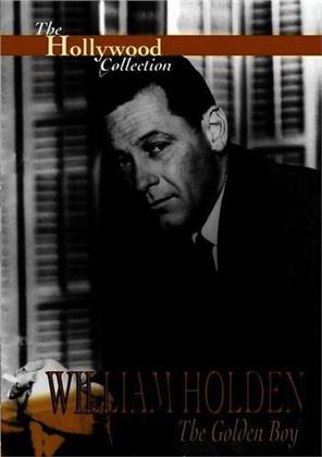 The Hollywood Collection - William Holden - The Golden Boy