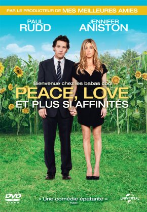 Peace, Love et plus si affinités (2011)