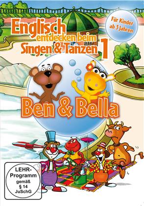 Ben & Bella - Englisch entdecken beim Singen und Tanzen 1
