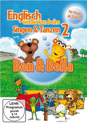 Ben & Bella - Englisch entdecken beim Singen und Tanzen 2