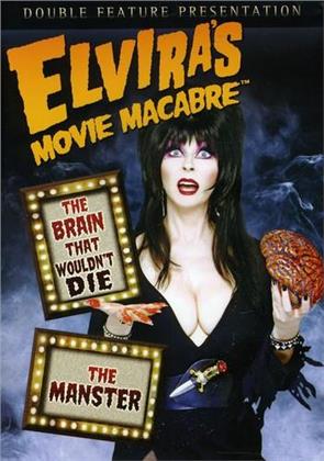 Elvira's Movie Macabre - The Brain That Wouldn't Die / The Manster