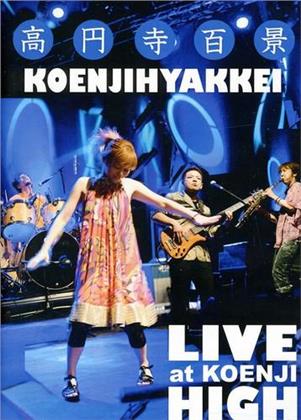 Koenjihyakkei - Live at Koenji High