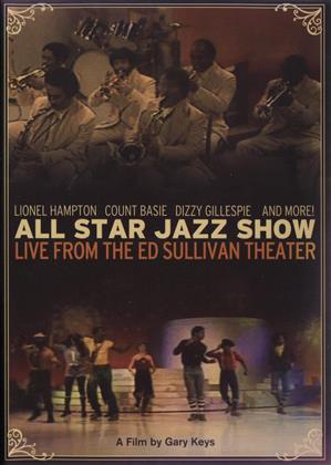 Various Artists - All Star Jazz Show - Live from the Ed Sullivan The
