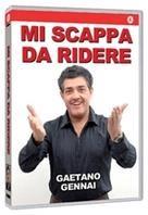 Gaetano Gennai - Mi scappa da ridere
