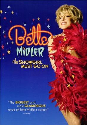 Bette Midler - A Showgirl must go on