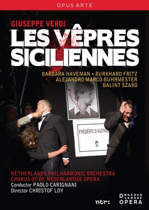 Netherlands Philharmonic Orchestra, Paolo Carignani & Barbara Haveman - Verdi - Les vêpres siciliennes (Opus Arte, 2 DVD)
