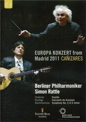 Berliner Philharmoniker, Sir Simon Rattle & Juan Manuel Canizares - European Concert 2011 from Madrid (Euro Arts)