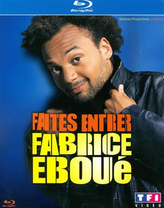 Fabrice Eboué - Faites entrer (2010)