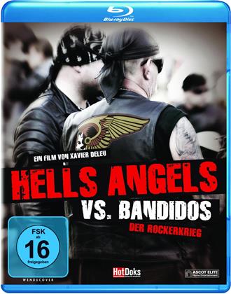 Hells Angels vs. Bandidos - Der Rockerkrieg