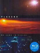 Placebo - We come in pieces